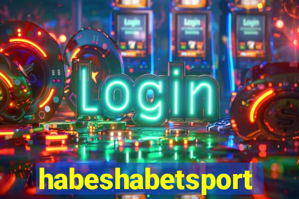 habeshabetsport