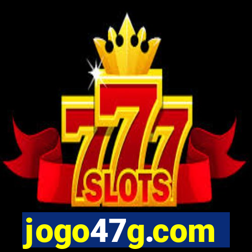 jogo47g.com