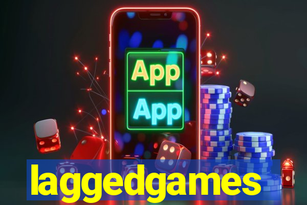 laggedgames