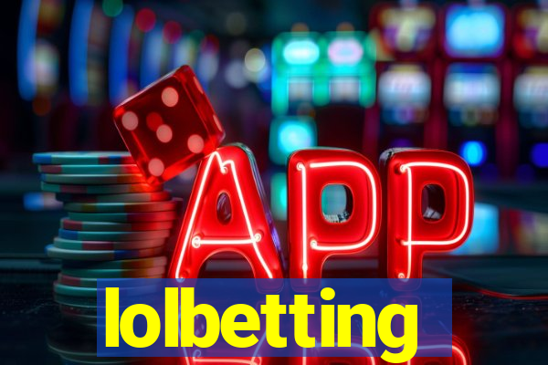 lolbetting