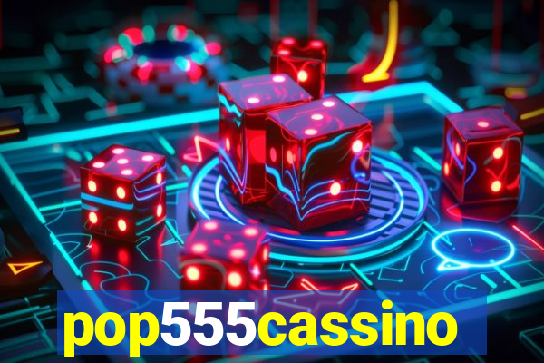 pop555cassino