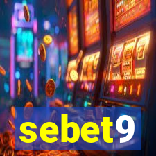 sebet9