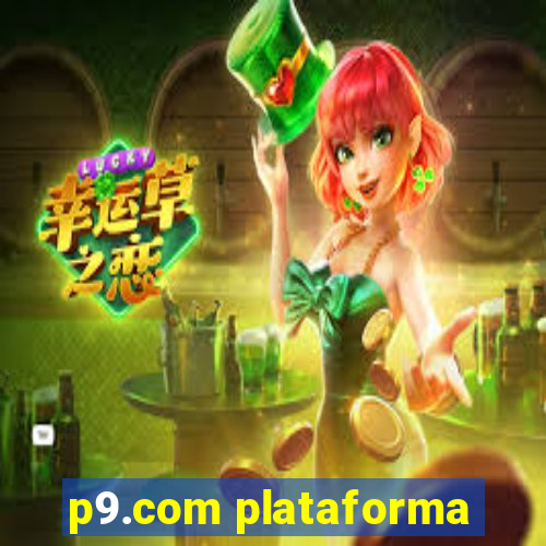 p9.com plataforma