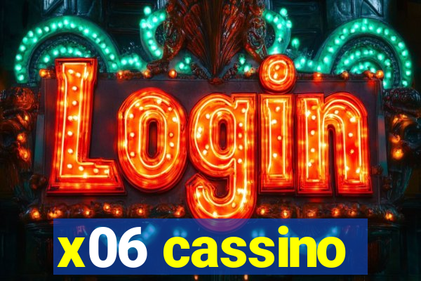 x06 cassino