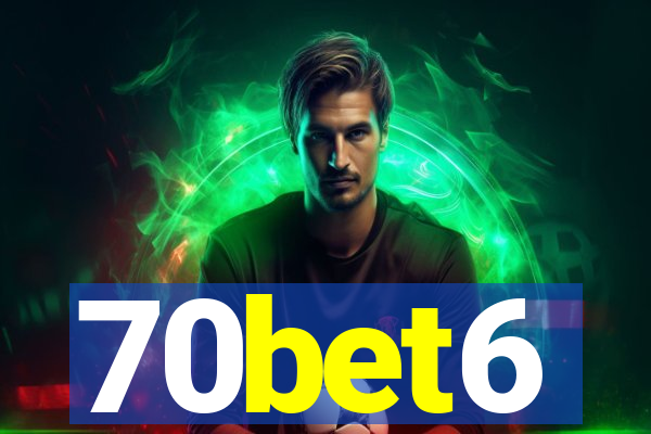 70bet6