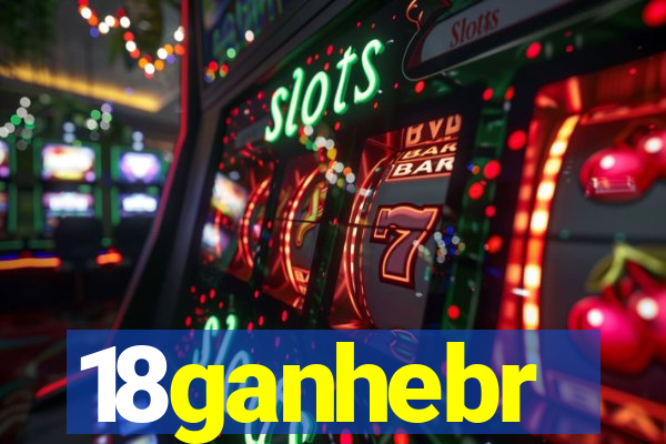 18ganhebr