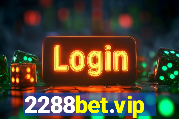 2288bet.vip