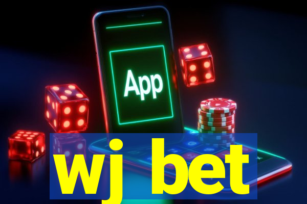 wj bet