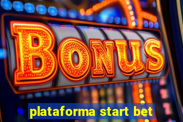 plataforma start bet