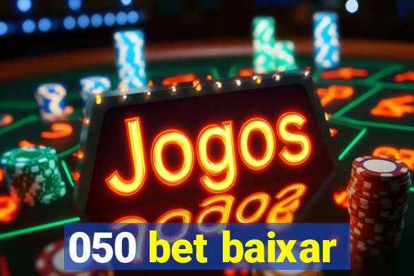 050 bet baixar