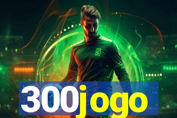 300jogo