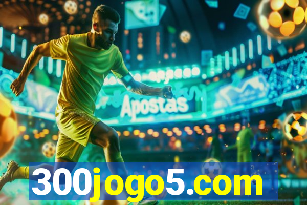 300jogo5.com