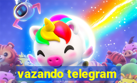 vazando telegram