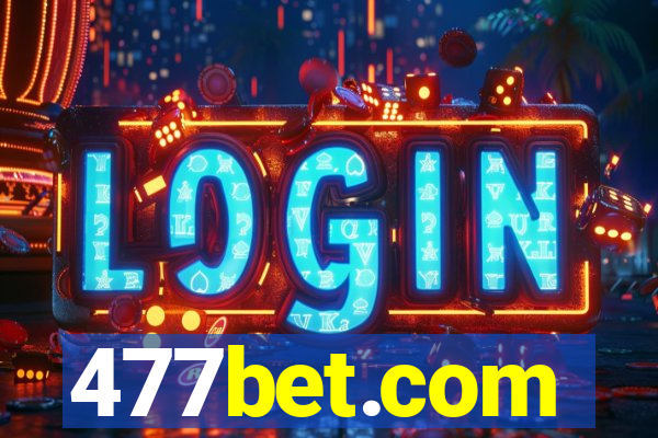 477bet.com