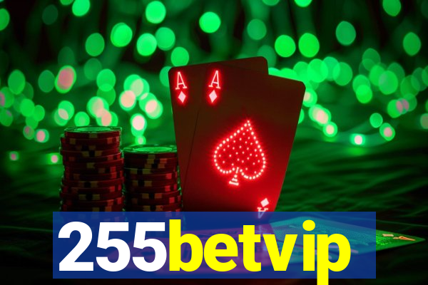 255betvip