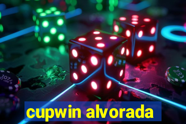 cupwin alvorada