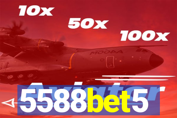 5588bet5