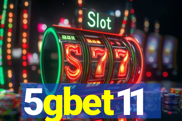 5gbet11