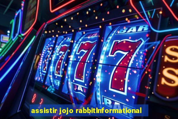 assistir jojo rabbitInformational