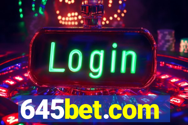 645bet.com