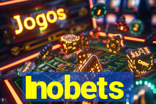 Inobets