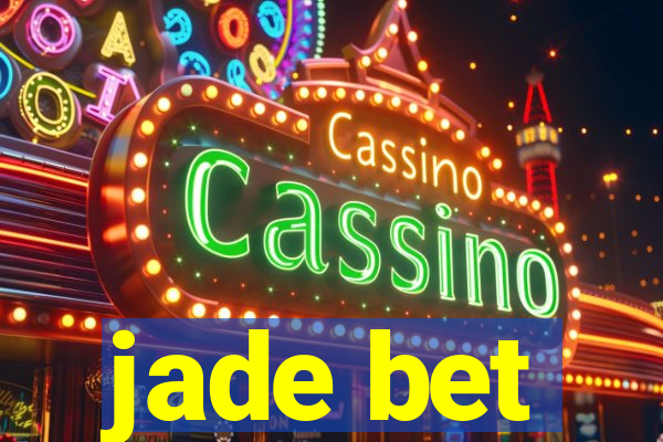 jade bet