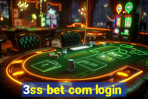 3ss bet com login