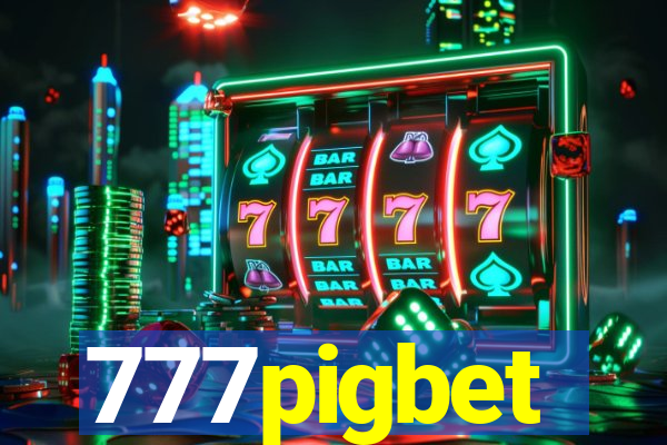 777pigbet