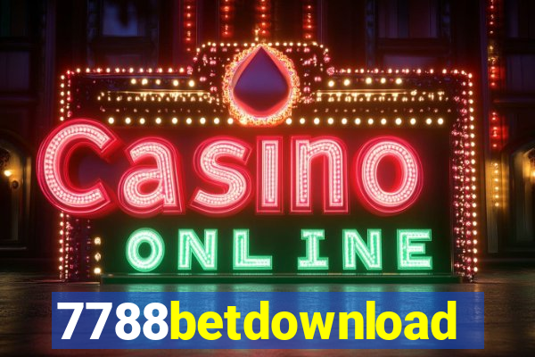 7788betdownload