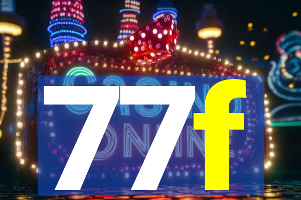 77f