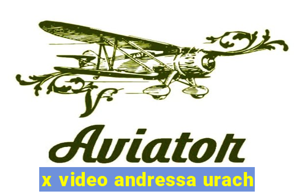 x video andressa urach