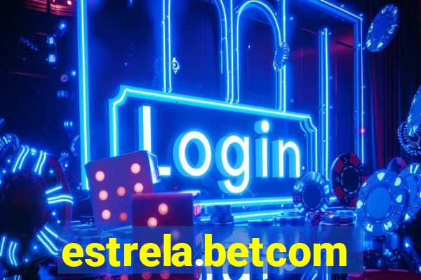 estrela.betcom