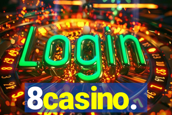 8casino.