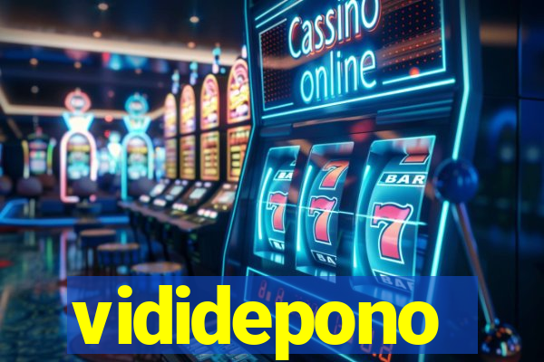 vididepono