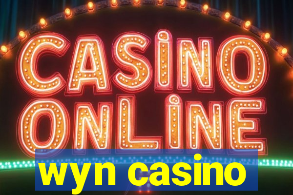 wyn casino