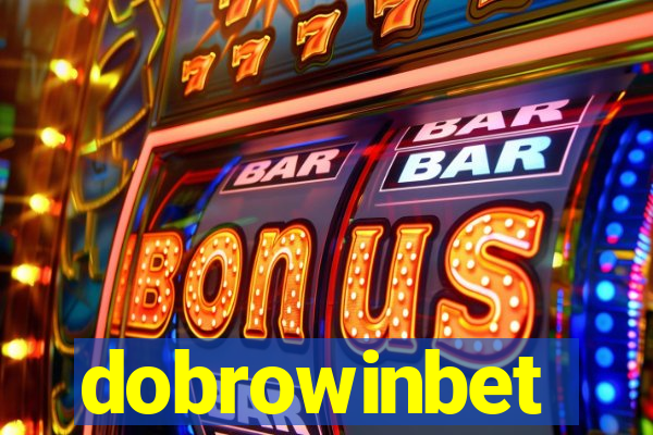 dobrowinbet