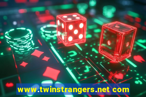 www.twinstrangers.net com