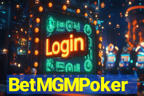 BetMGMPoker