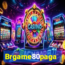 Brgame80paga