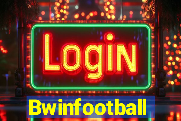 Bwinfootball