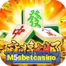 M5sbetcasino