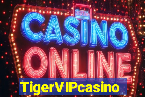 TigerVIPcasino