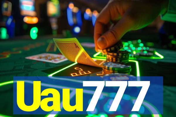 Uau777