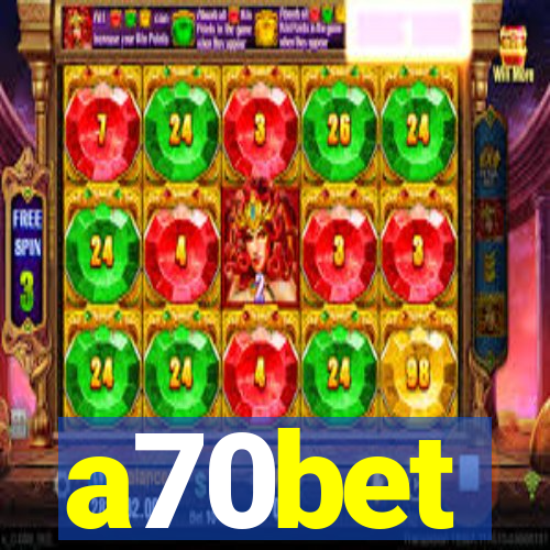 a70bet