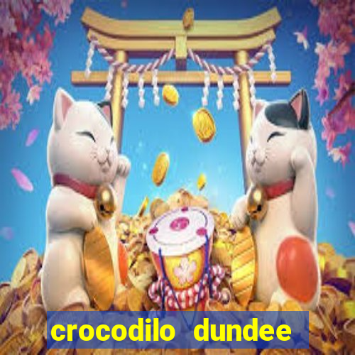 crocodilo dundee filme completo dublado