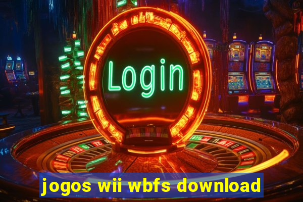 jogos wii wbfs download