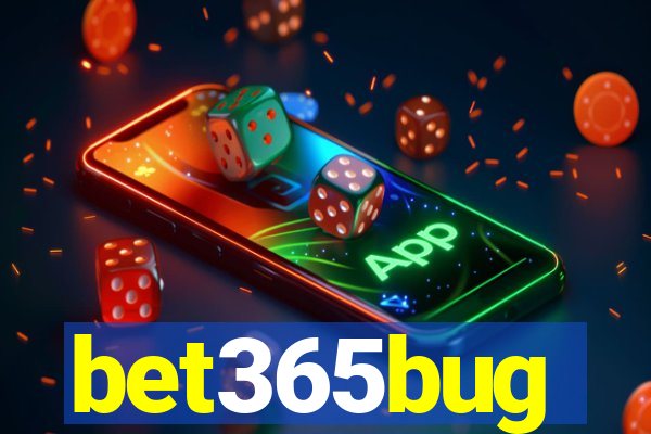 bet365bug