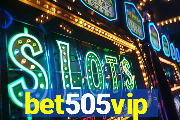 bet505vip