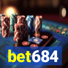 bet684