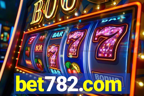 bet782.com